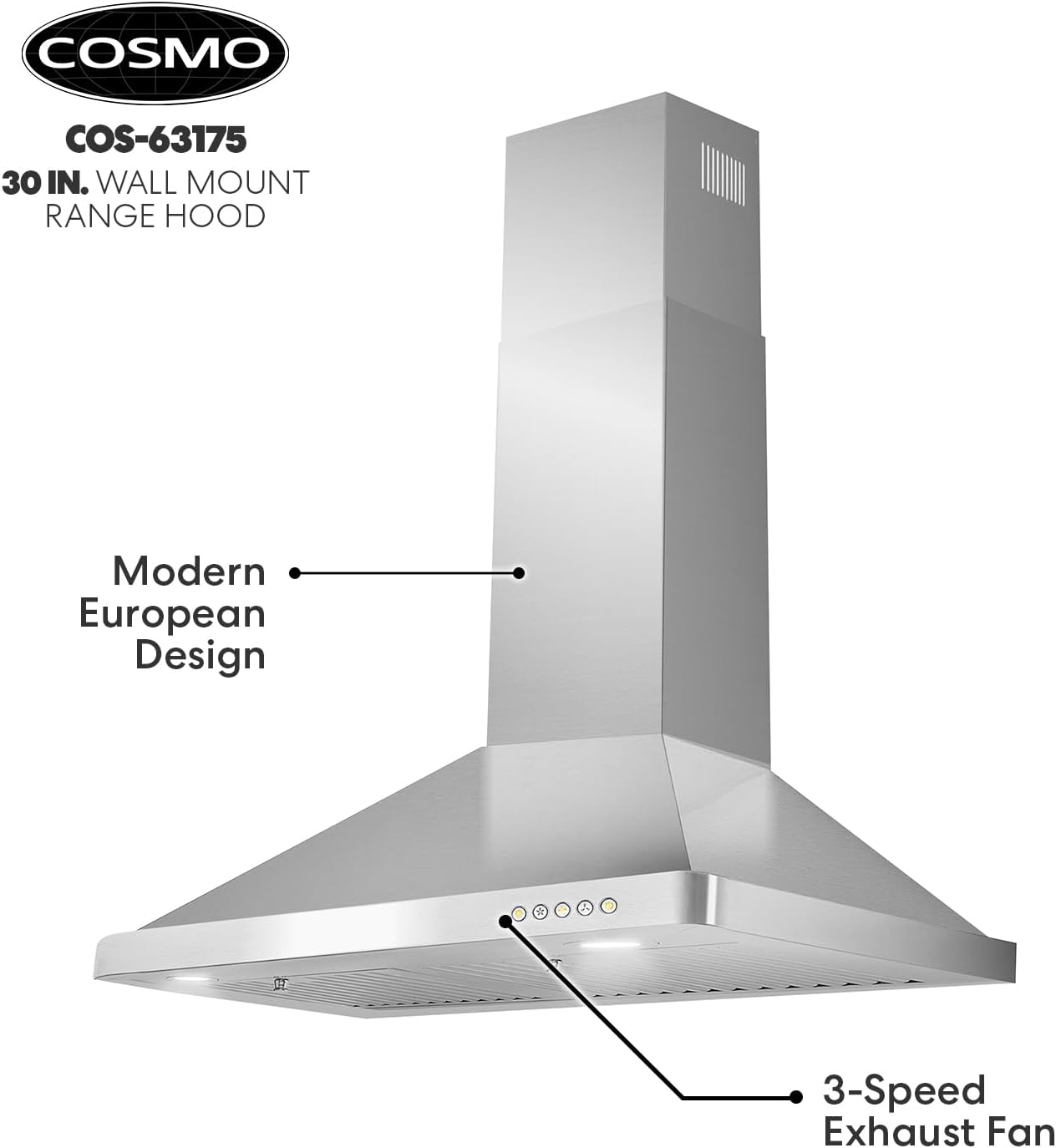 COSMO 63175 30 in. Wall Mount Range Hood with Efficient Airflow, Ducted,  3-Speed Fan, Permanent Filters, LED Lights, Chimney Style Over Stove Vent  in Stainless Steel, Exhaust