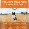 Open Farm Ancient Grains Dry Dog Food, Humanely Raised Meat Recipe with Wholesome Grains and No Artificial Flavors or Preservatives (Farmer's Table Pork Ancient Grain, 22 Pound (Pack of 1))