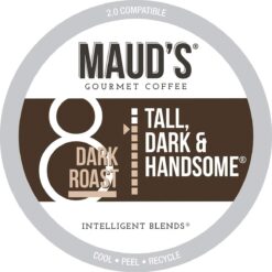 Maud's Dark Roast Coffee Pods, 100 ct | Tall, Dark & Handsome Coffee Blend | 100% Arabica Dark Roast Coffee | Solar Energy Produced Recyclable Pods Compatible with Keurig K Cups Maker