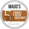 Maud's Sweet Hazelnut Flavored Coffee Pods, 100 ct | Sister Hazelnut Flavor | 100% Arabica Medium Roast Coffee | Solar Energy Produced Recyclable Pods Compatible with Keurig K Cups Maker