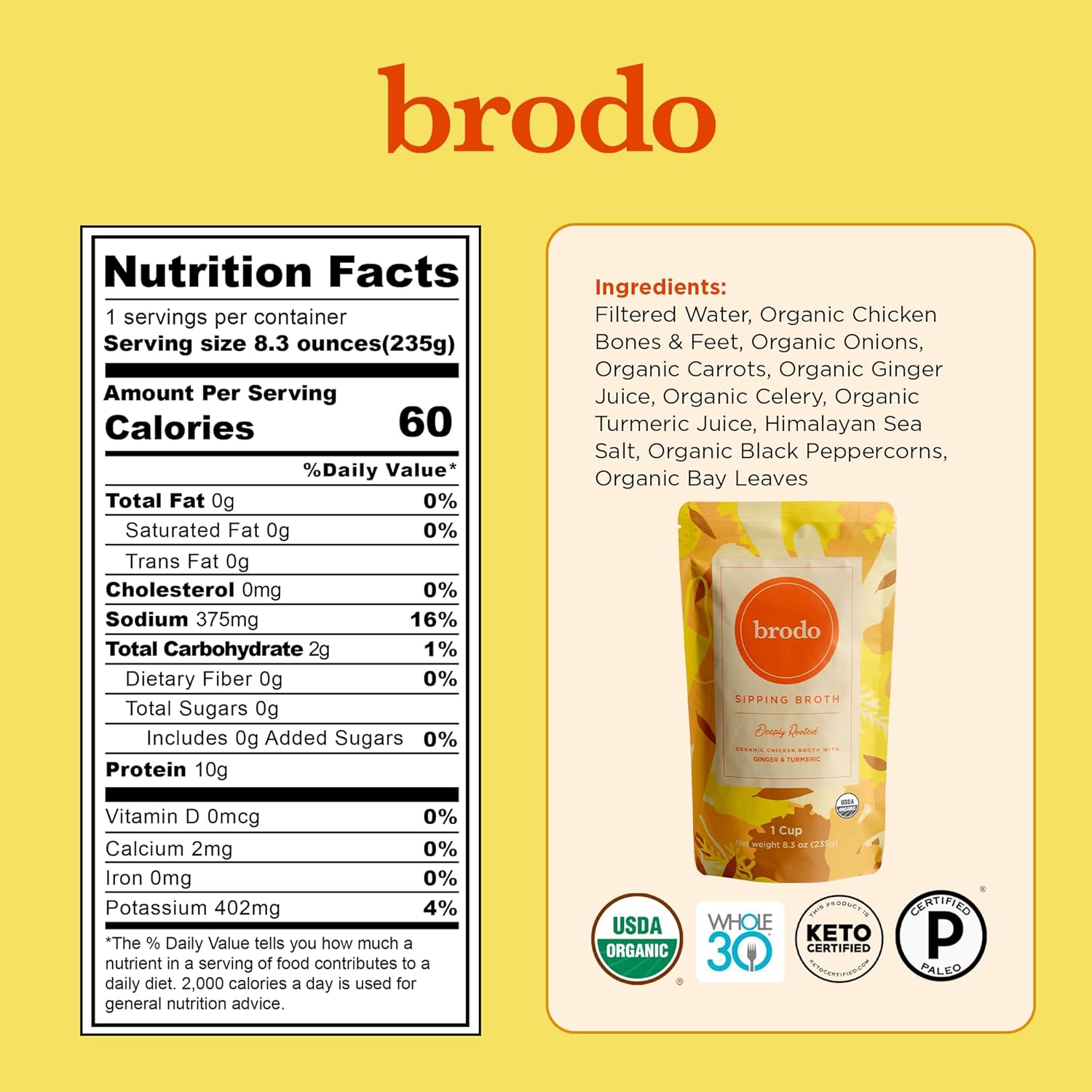 Brodo Broth Variety Pack 1 Chicken, 1 Hearth, 1 Deeply Rooted, 1 Spicy Nonna, 1 Tom Yum, 1 Tuscan Sun Single Serving Pouches Not Made From Concentrate, No Preservatives (6x 8.3 oz Pouches)4