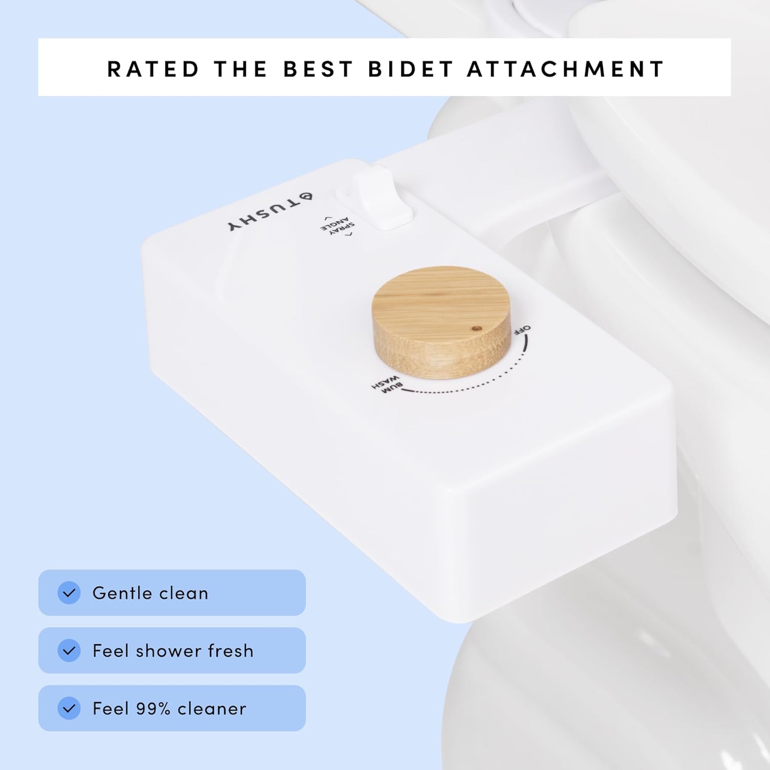 TUSHY Classic 3.0 Bidet Toilet Seat Attachment - A Non-Electric Self Cleaning Water Sprayer with Adjustable Water Pressure Nozzle, Angle Control & Easy Home Installation (1, White Bamboo)1