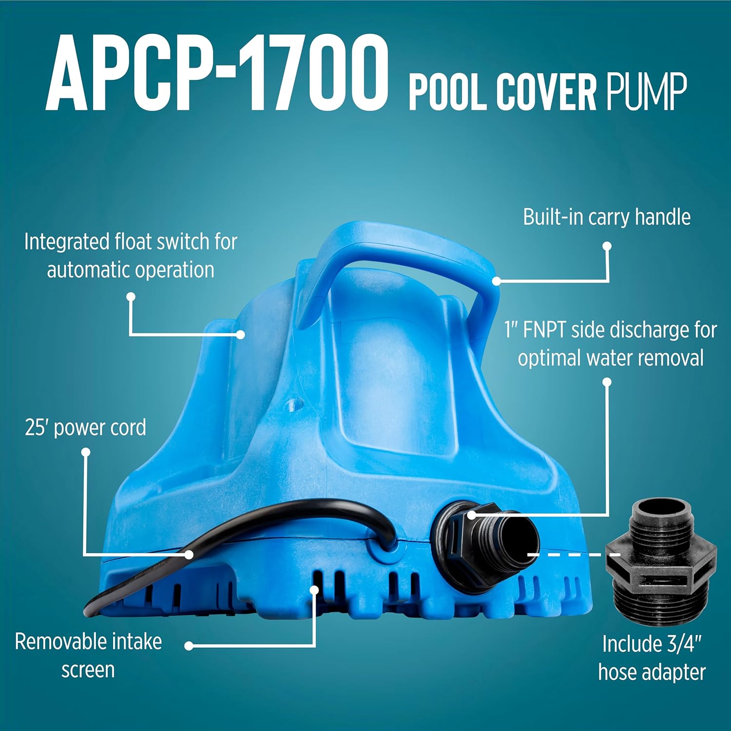 Little Giant APCP-1700 115-Volt, 1 3 HP, 1745 GPH, Automatic, Submersible, Swimming Pool Cover Pump with 25-Ft. Cord, Light Blue, 5773012