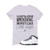Jordan 10 OG Steel White T-Shirt (Gotta Stop Spending Money) 130209-101