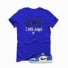 Jordan 1 Low OG Game Royal Royal Blue T-Shirt (Gotta Stop Spending Money) CZ0790-140