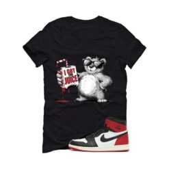 Jordan 1 High OG Black Toe Reimagined Black T-Shirt (I got the juice) DZ5485-106