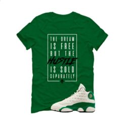 Jordan 13 GS Pine Green Pine Green T-Shirt (Dream is Free) HQ0780-103