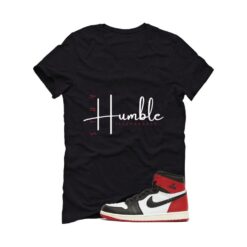 Jordan 1 High OG Black Toe Reimagined Black T-Shirt (Stay Humble) DZ5485-106