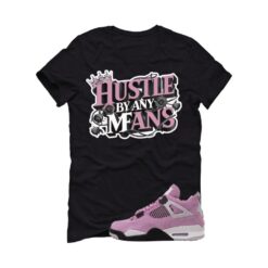 Jordan 4 WMNS Orchid Black T-Shirt (Hustle By Any Means) AQ9129-501