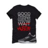 Jordan 3 Black Cement Black T-Shirt (Good Things) DN3707-010