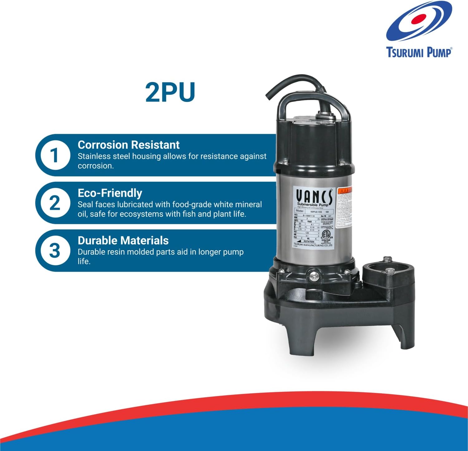 Tsurumi Pump 2PU Submersible Pond Pump Waterfall Pump 1 5 HP 115V 2 in Discharge Ideal Water Feature Pump for Ponds, Fountains, Waterfalls 50 GPM 3000 GPH3